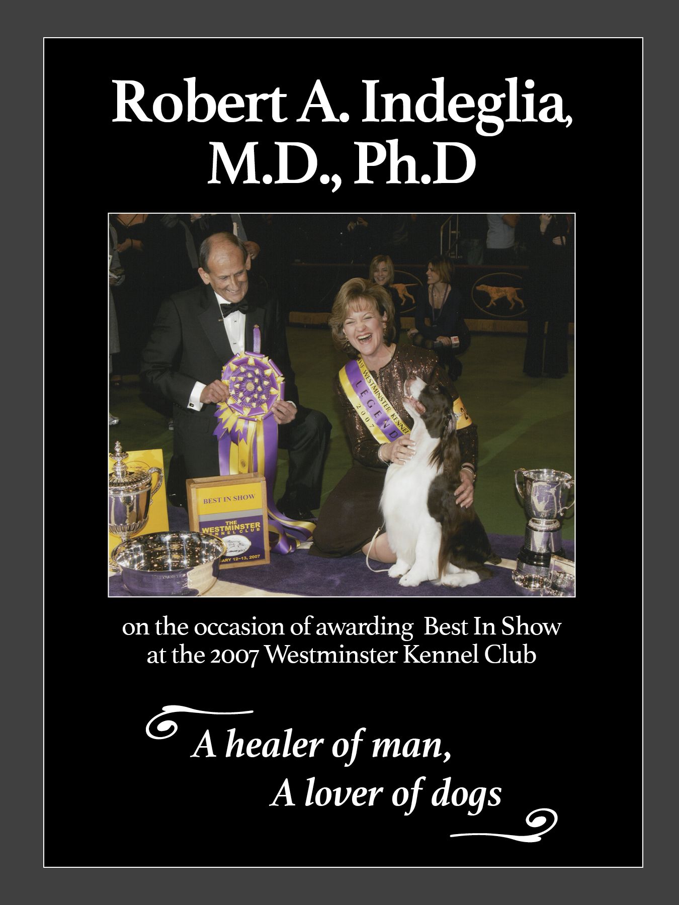 Remembering Dr. Robert A. Indeglia, MD, PhD